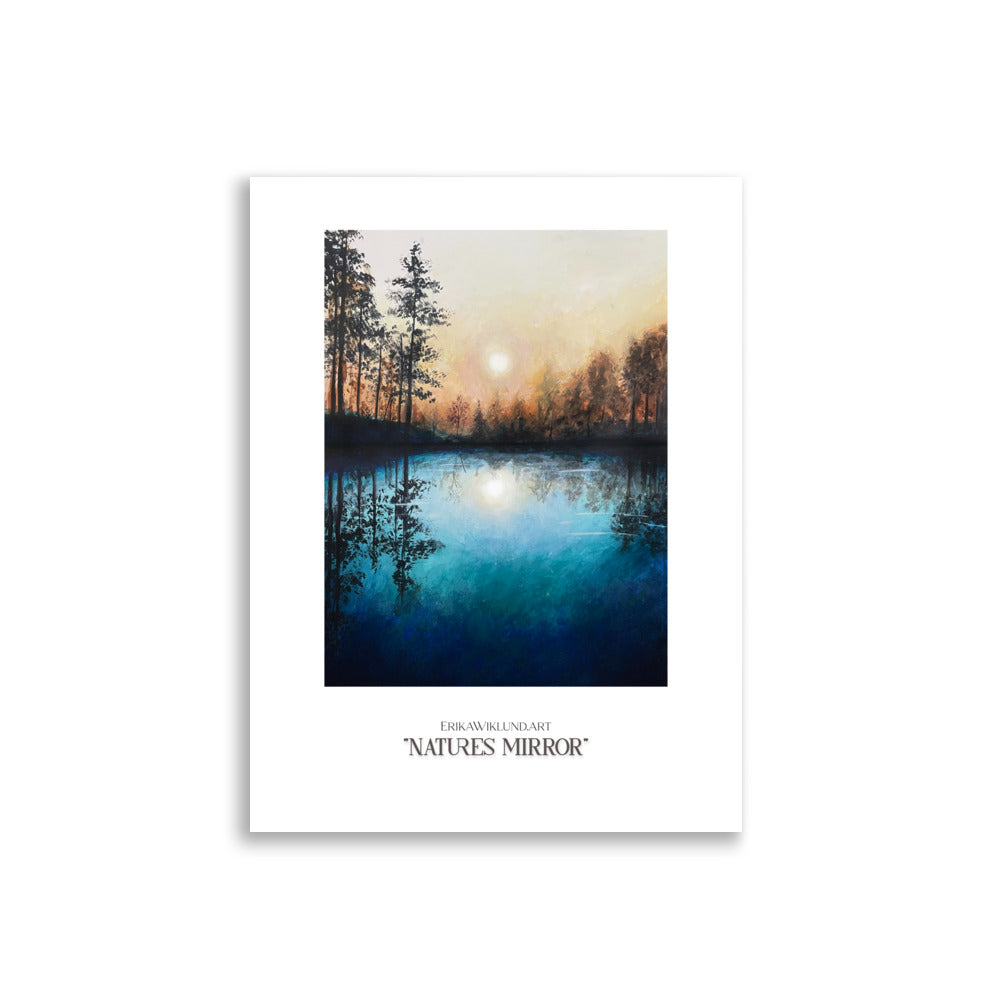 Poster "Natures Mirror" Exclusive - ErikaWiklund.art